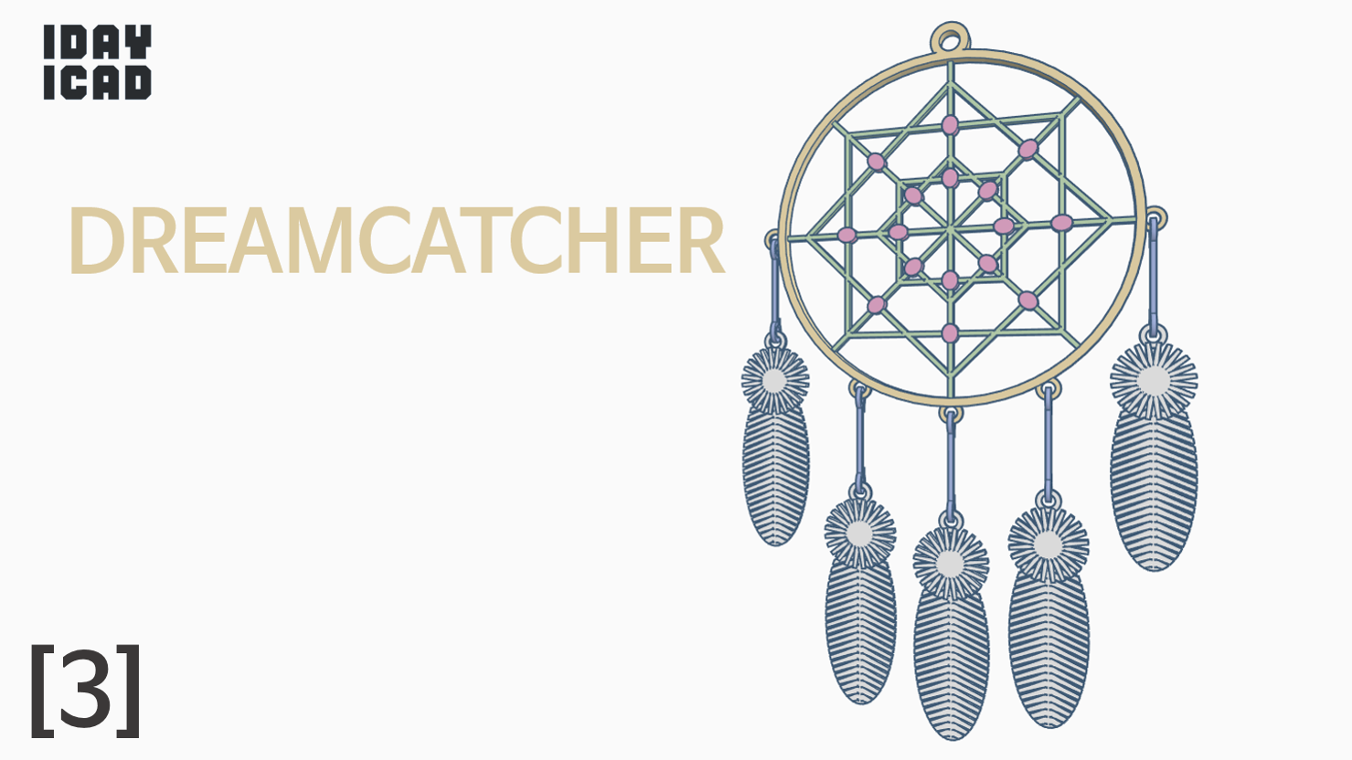 [1DAY_1CAD] DREAMCATCHER [3]